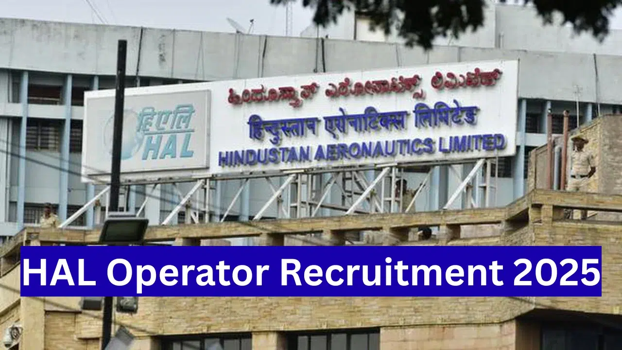 HAL Operator Recruitment 2025 Notification
