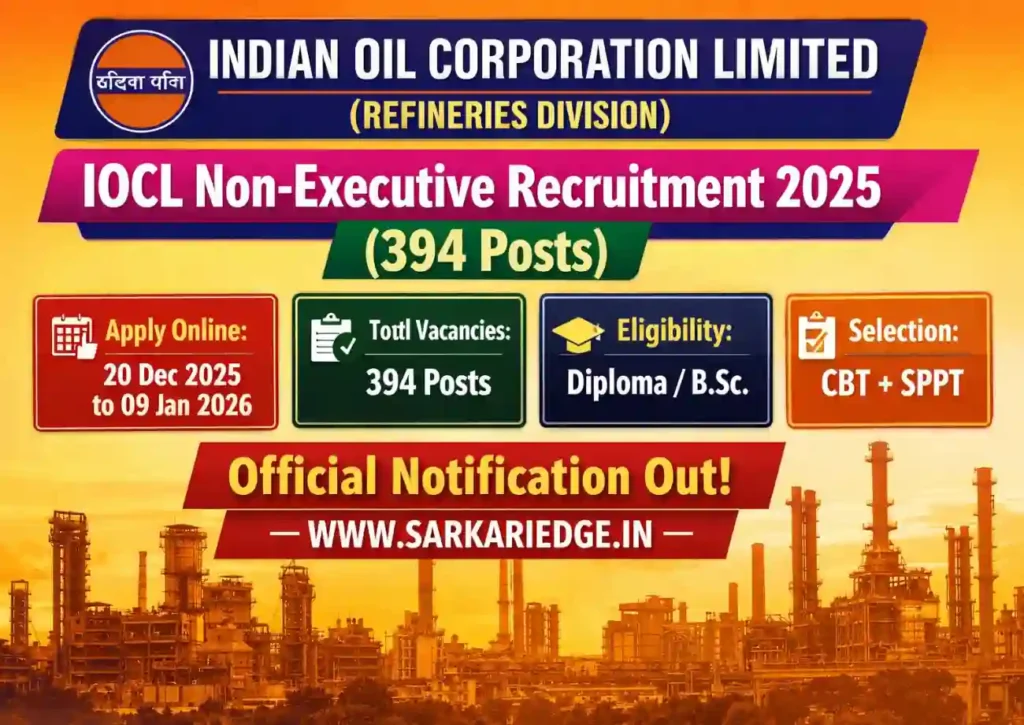 IOCL Recruitment 2025, IOCL Non Executive Recruitment, Indian Oil Vacancy 2025, IOCL Refineries Division Jobs, IOCL Junior Engineering Assistant Vacancy, IOCL Non Executive Notification, IOCL Latest Job, Sarkari Naukri 2025, Diploma Government Jobs, BSc Govt Jobs, PSU Jobs India, IOCL Online Form, IOCL Vacancy Apply Online
