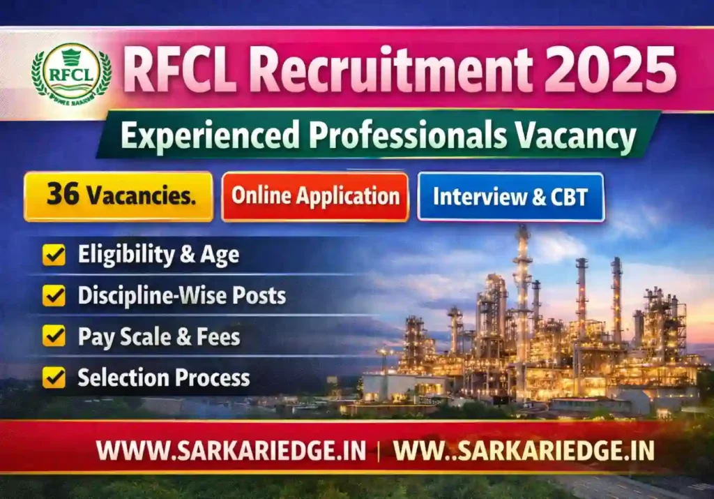 RFCL Recruitment 2025, RFCL Vacancy 2025, RFCL Experienced Professionals Recruitment, Ramagundam Fertilizers and Chemicals Limited Recruitment 2025, RFCL Jobs 2025, RFCL Notification 2025, RFCL Online Form 2025, RFCL Manager Recruitment 2025, RFCL Engineer Recruitment 2025, RFCL Professional Vacancy 2025, Central Government Jobs 2025, PSU Jobs 2025, RFCL Career 2025, SarkariEdge Jobs