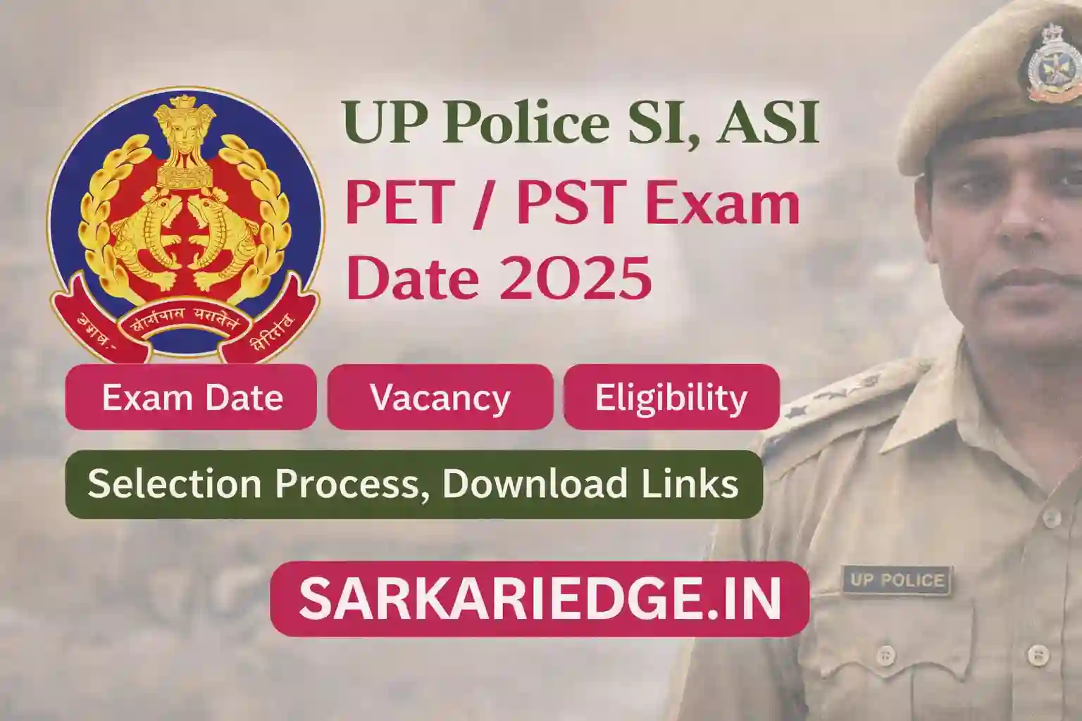 UP Police SI ASI PET PST Exam Date 2025