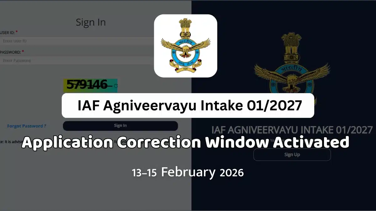 IAF Agniveervayu Application Correction Window 2026, IAF Agniveervayu 01/2027 Correction Form, Agniveervayu Intake 01/2027 Edit Window, IAF Agniveer Vayu Application Edit Link, Indian Air Force Agniveervayu 2026, Agniveervayu Correction Last Date 2026, IAF Agniveervayu Online Form Correction, Agnipath Scheme Air Force 2026, IAF Airmen Intake 01/2027, Agniveervayu CBT Exam Date 2026, IAF Recruitment 2026, Agniveervayu Application Form Edit Process, IAF Agniveer Vayu Login Portal, iafrecruitment edcil co in correction link, Air Force Agniveer Form Update 2026
